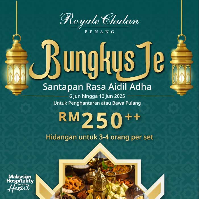 Bungkus Je Santapan Rasa Aidil Adha Royale Chulan Penang